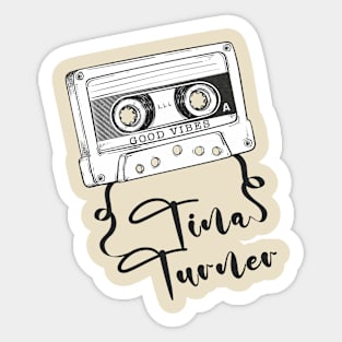 Good Vibes Tina Turner // Retro Ribbon Cass Sticker